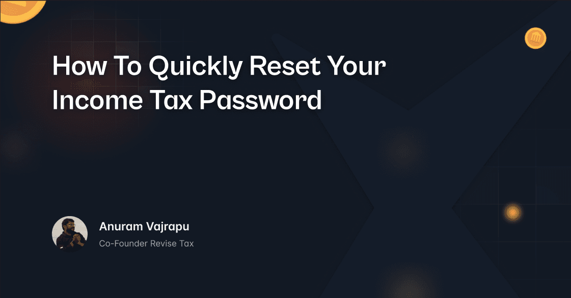 Simple Steps to Change Your Income Tax Password.