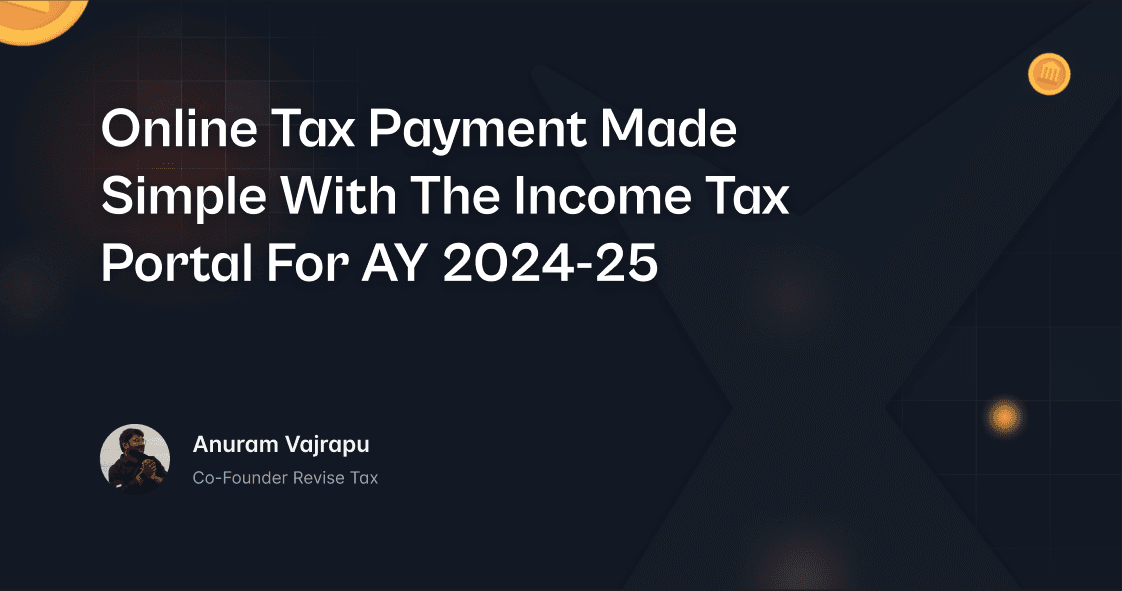 Online Tax Payment made simple with the Income Tax Portal for AY 2024-25